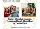 Capture Cherished Moments: Professional Family Photo Shoot by Twelfth Night