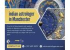 Indian Astrologer in Manchester: Discover Your Destiny