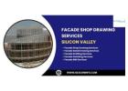 Facade Shop Drawing Services company - USA