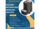 Reliable Building Information Modeling Services in USA for Your BIM Projects