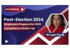 Post-Election 2024: Preparing for Compliance in the Era of the Elected President