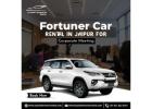 Fortuner Car Hire in Jaipur - Travel in Comfort