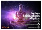 Indian Spiritualist in Milpitas: Embrace Spiritual Healing and Enlightenment