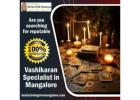 Vashikaran Specialist in Mangalore 