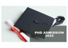 PhD Admission 2025: Steps to Secure Your Spot