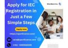 Apply for IEC Registration in Just a Few Simple Steps