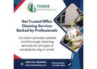 Get Trusted Office Cleaning Services Backed by Professionals