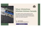 Shun and Victorinox Kitchen Knives Canada: Elevate Your Culinary Experience