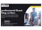 Expand Your Reach with Professional Guest Blog Writers