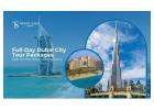 Full-Day Dubai City Tour Packages – See All the Major Attractions