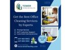 Get the Best Office Cleaning Services by Experts