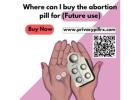 Where can i buy the abortion pill for (Future use)