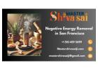 Effective Negative Energy Removal in San Francisco - Master Shiv Sai Ji