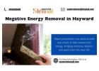 Negative Energy Removal in Hayward: Restore Harmony and Peace