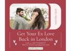 Get Your Ex Love Back in London: Rekindle Your Relationship 