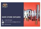 Knife Store Ontario – Premium Blades for Every Need