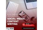 Social Media Content Writing – Boost Engagement with Creative Posts