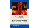 Attract True Love with a Powerful Love Spell in Fremont – Master Shiva Sai Ji