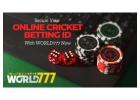 Secure Your Online Cricket Betting ID with World777