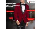 Buy Burgundy Velvet Tuxedo for Weddings – Limited Stock!