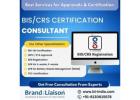 Avail BIS/CRS Certification Services with Brand Liaison