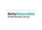 Better Removalists Sunshine Coast