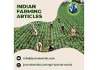 Indian Farming Articles: Explore Innovations & Best Practices