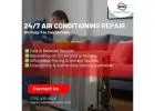 24/7 Air Conditioning Repair – We Keep You Comfortable
