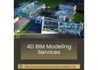 High Quality 4D BIM Modeling Services In Denver, USA