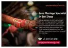 Love Marriage Specialist in San Diego – Overcome Relationship Hurdles