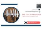 Best Price Knives Canada – Top Brands at Unbeatable Prices