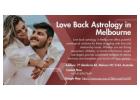 Love Back Astrology in Melbourne: Reunite with Your Lost Love