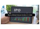 Best unlisted shares brokers in India