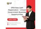 Effortless GeM Registration – Unlock Government Business Opportunities