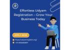 Effortless Udyam Registration – Grow Your Business Today