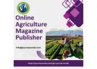 Leading Online Agriculture Magazine Publisher – AgriJournalWorld