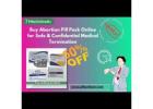 Buy Abortion Pill Pack Online for Safe & Confidential Pregnancy Termination