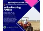 Indian Farming Articles: Knowledge for a Thriving Agriculture Sector