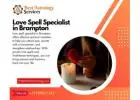 Love Spell Specialist in Brampton – Powerful Love Solutions
