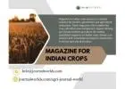 Magazine for Indian Crops: A Guide to Farming Success