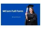 MCom Full Form: Meaning and Career Scope