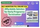 Buy Abortion Pill Online USA: Affordable Solution for Early Pregnancy Termination