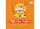 Tithi Today, Shubh Muhurat Calendar