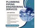 Best Plumbing Piping Engineering Services in Arizona, USA.