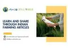 Learn and Share through Indian Farming Articles