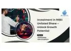 Investment in MSEI Unlisted Share – Unlock Growth Potential
