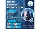 Qatar Embassy Attestation in India: Complete Guide for Document Legalization
