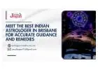 Meet the best Indian astrologer in Brisbane for accurate guidance and treatment