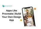Apps Like Procreate | Build Your Own Design App