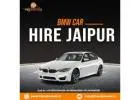 Jaipur BMW Car Hire | Luxury Wedding & Premium Cab Rental
